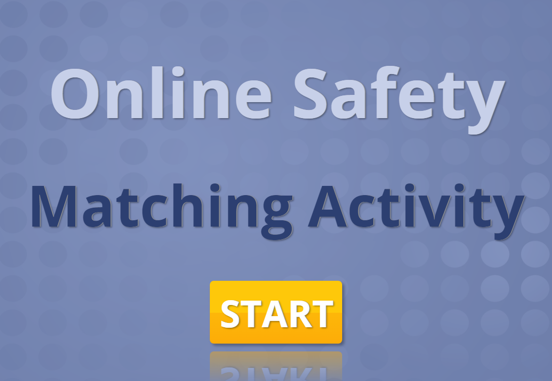 Online Safety, Matching Interactive